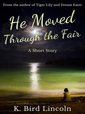cover image of He Moved through the Fair